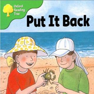 牛津阅读树系列:put it back(可至微信留言索取pdf图文)